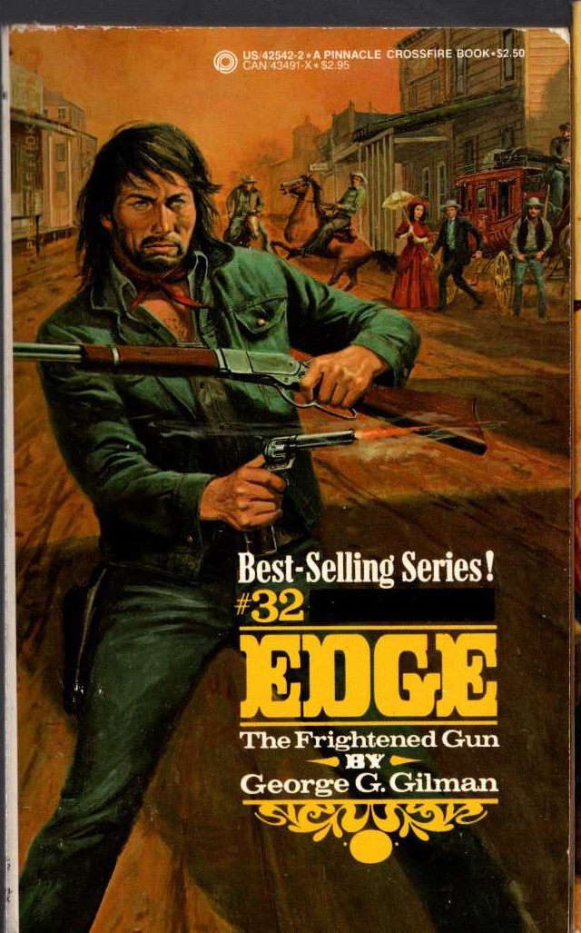 George G. Gilman  EDGE 32: THE FRIGHTENED GUN front book cover image