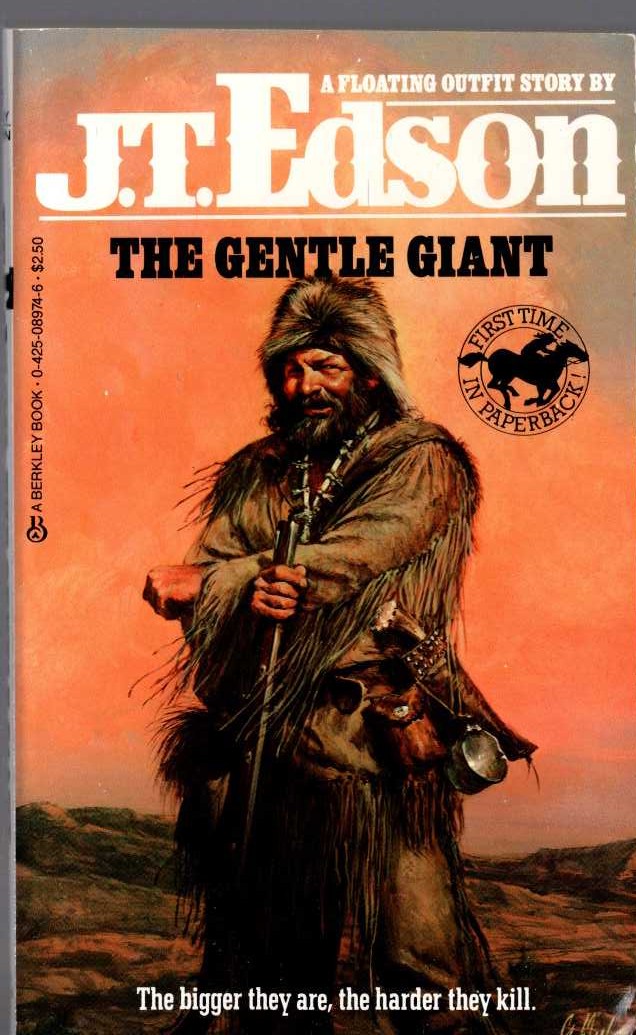 J.T. Edson  THE GENTLE GIANT front book cover image