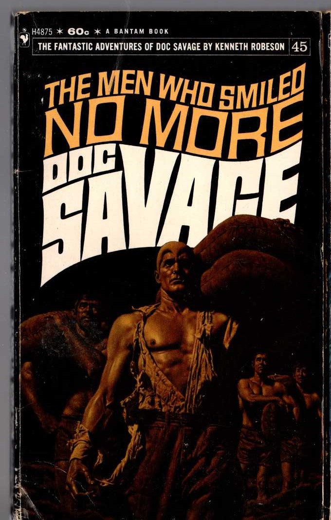 Kenneth Robeson  DOC SAVAGE: THE MEN WHO SMILED NO MORE front book cover image