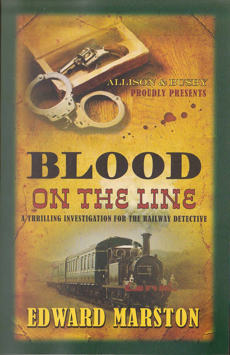 Edward Marston  BLOOD ON THE LINE front book cover image