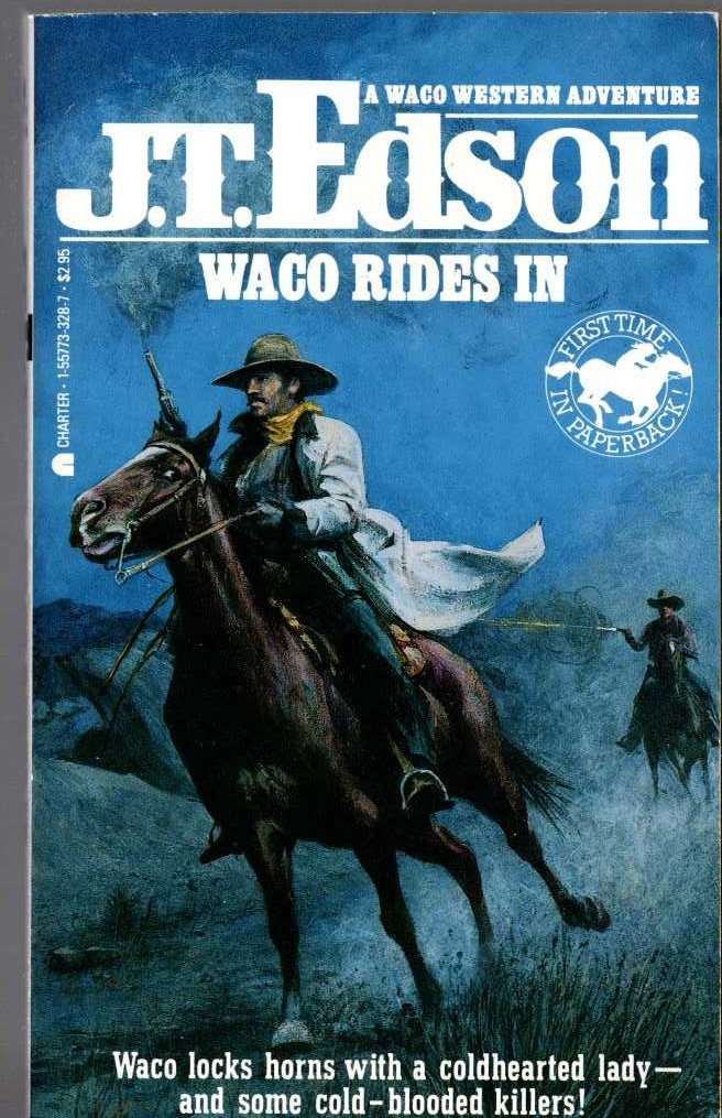 J.T. Edson  WACO RIDES IN front book cover image