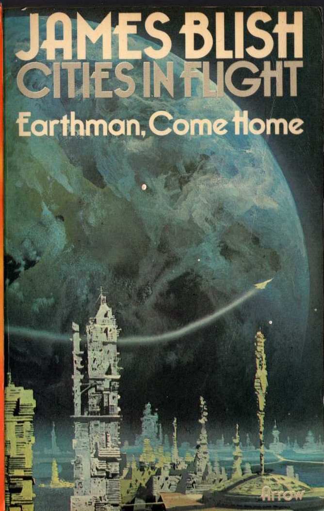 James Blish  EARTHMAN, COME HOME front book cover image