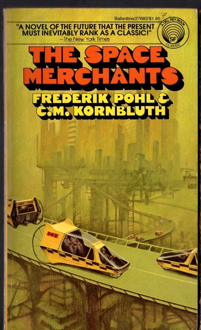 Frederik Pohl  THE SPACE MERCHANTS front book cover image