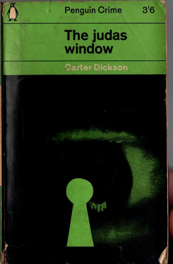 Carter Dickson  THE JUDAS WINDOW front book cover image