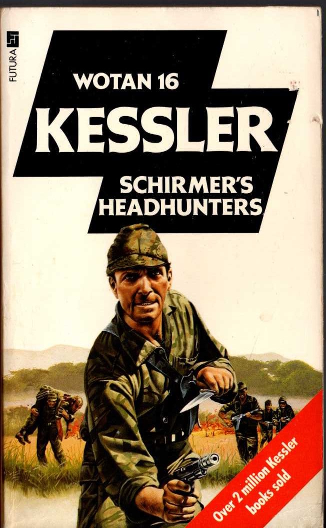 Leo Kessler  SCHIRMER'S HEADHUNTERS front book cover image
