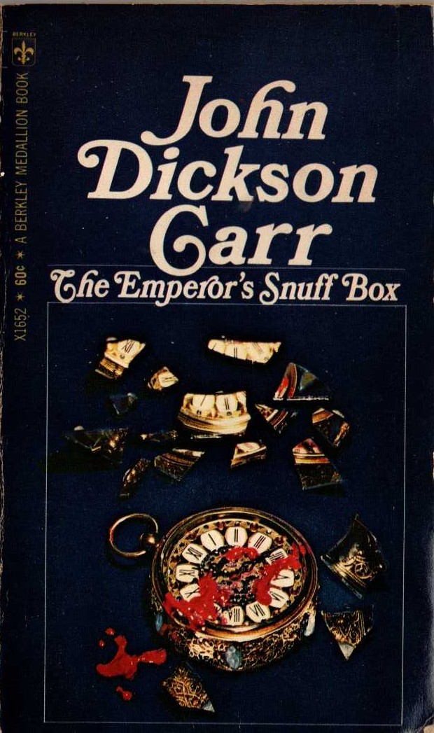 John Dickson Carr  THE EMPORER'S SNUFF-BOX front book cover image