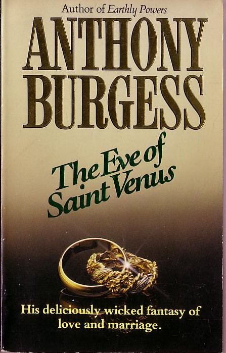 Anthony Burgess  THE EVE OF SAINT VENUS front book cover image