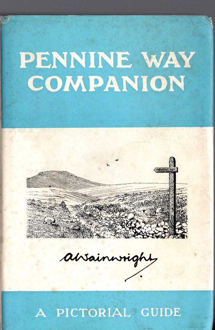 PENINE WAY COMPANION. A Pictorial Guide front book cover image