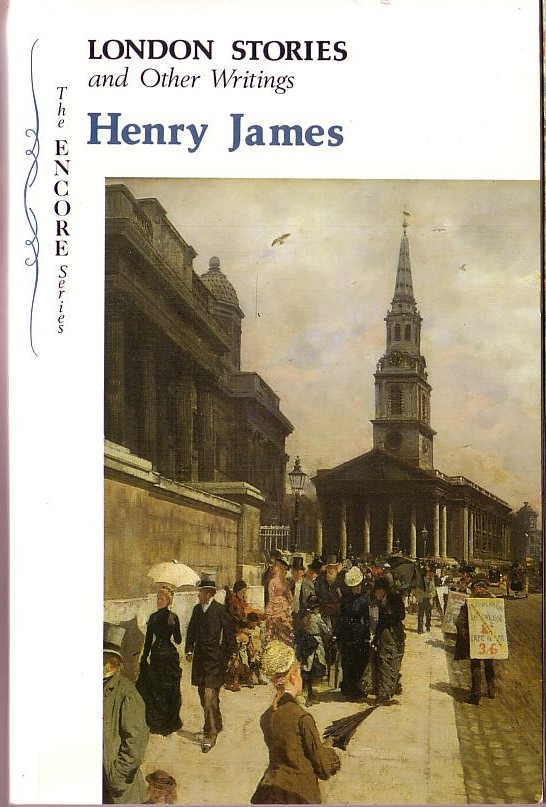 Henry James  LONDON STORIES and Other Writings front book cover image