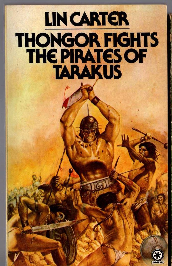 Lin Carter  THONGOR FIGHTS THE PIRATES OF TARAKUS front book cover image