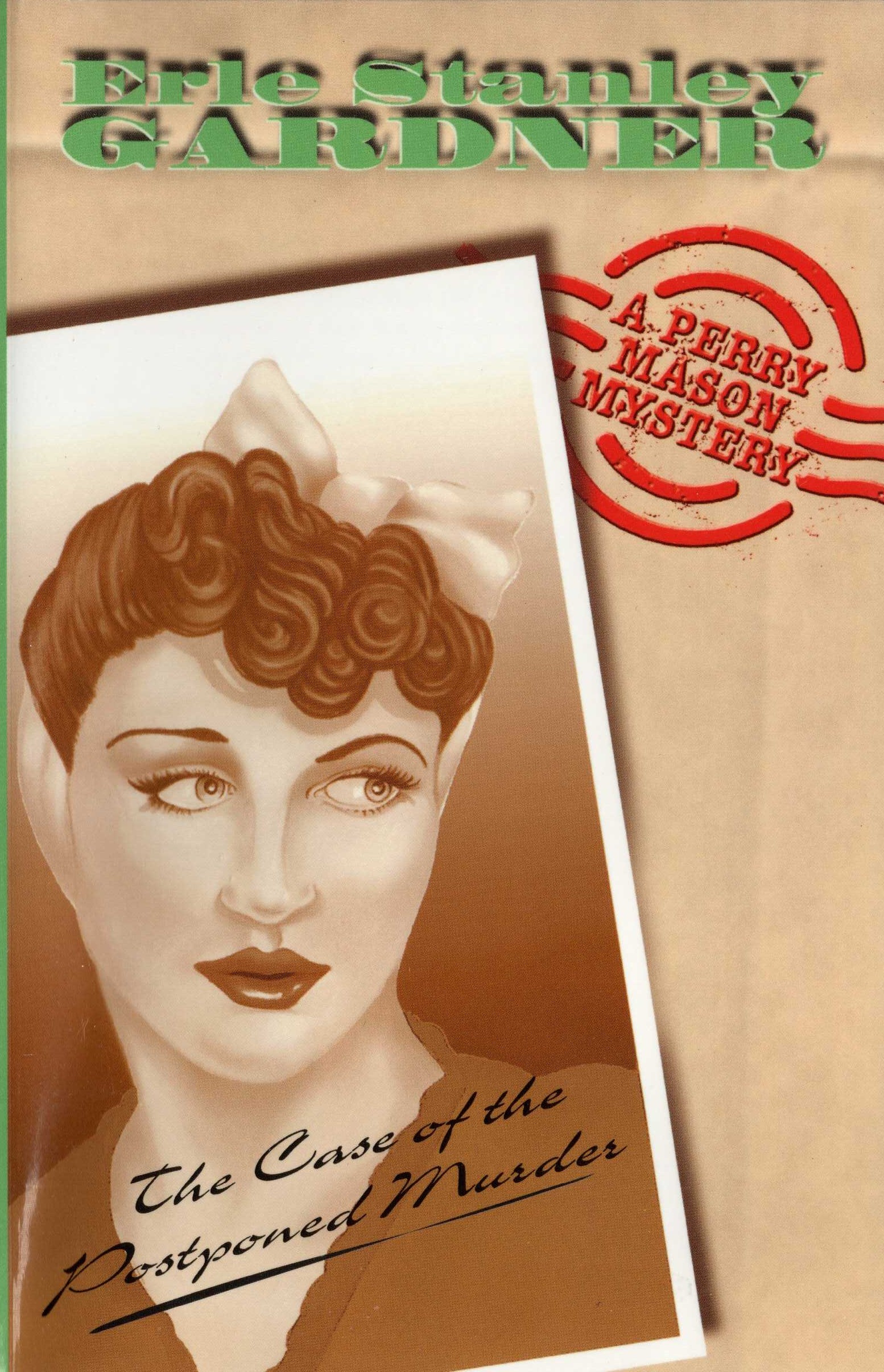 Erle Stanley Gardner  THE CASE OF THE POSTPONED MURDER front book cover image