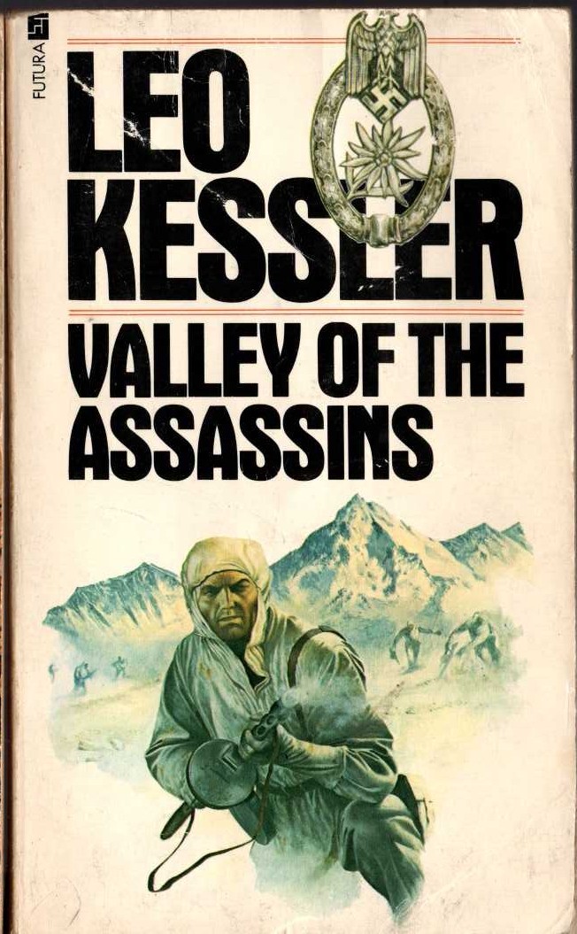 Leo Kessler  VALLEY OF THE ASSASSINS front book cover image