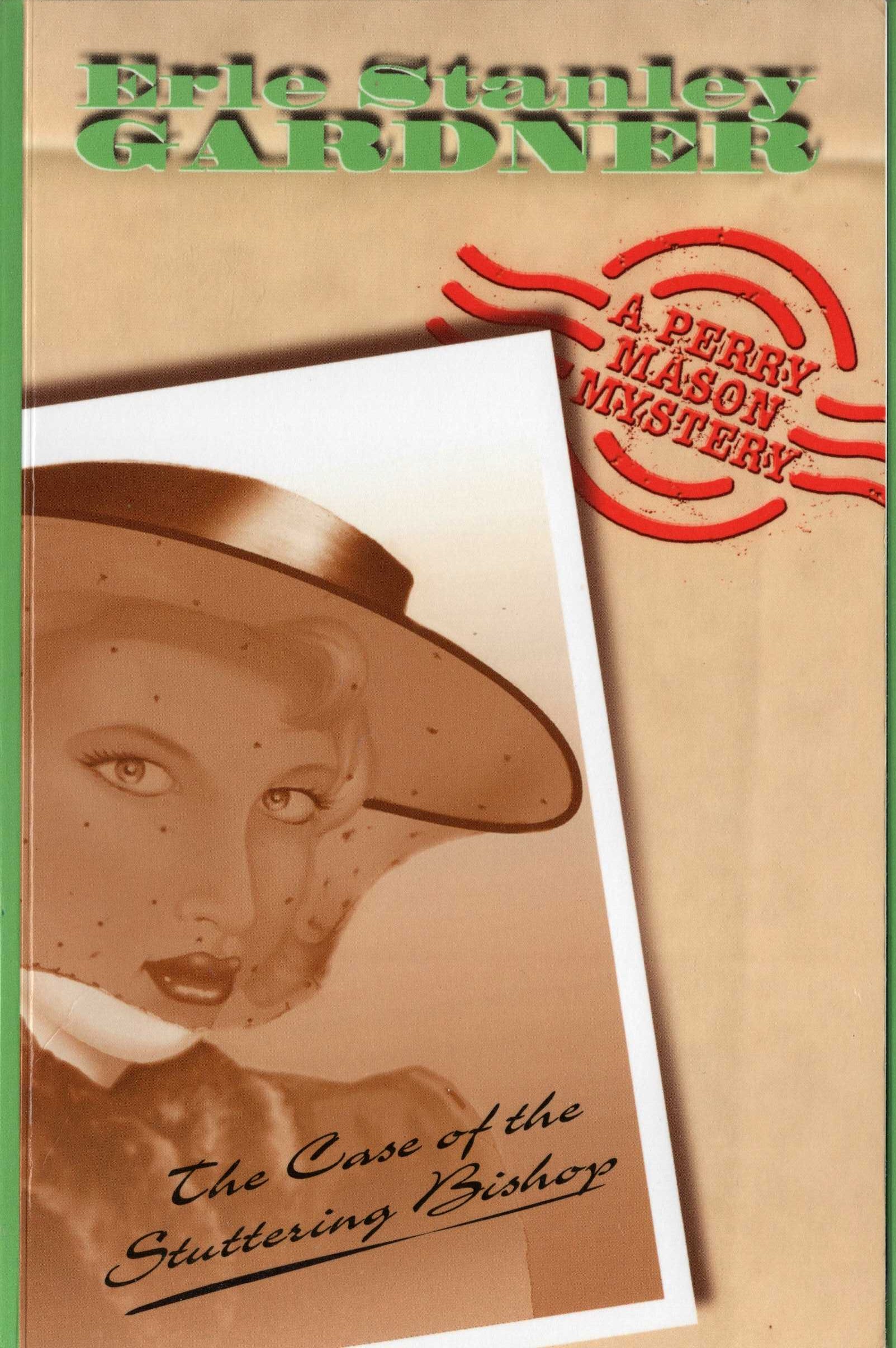 Erle Stanley Gardner  THE CASE OF THE STUTTERING BISHOP front book cover image