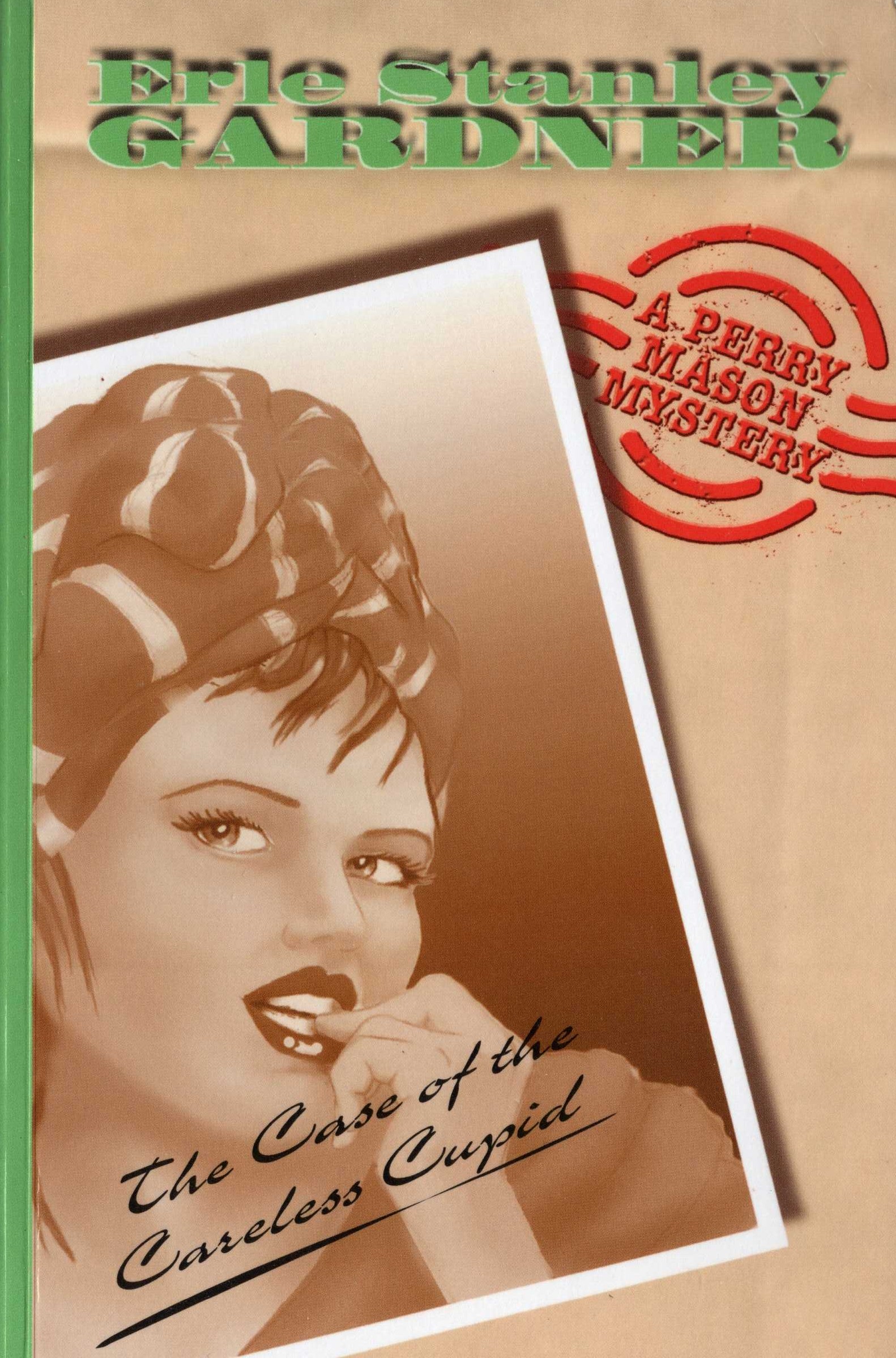 Erle Stanley Gardner  THE CASE OF THE CARELESS CUPID front book cover image