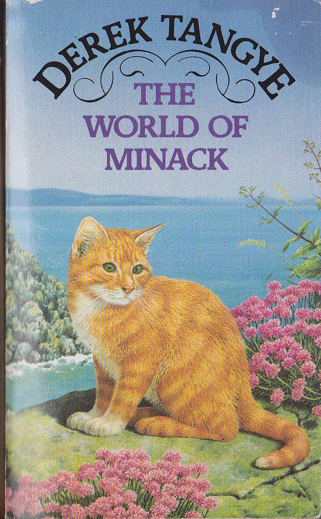 Derek Tangye (autobiographical) THE WORLD OF MINACK front book cover image