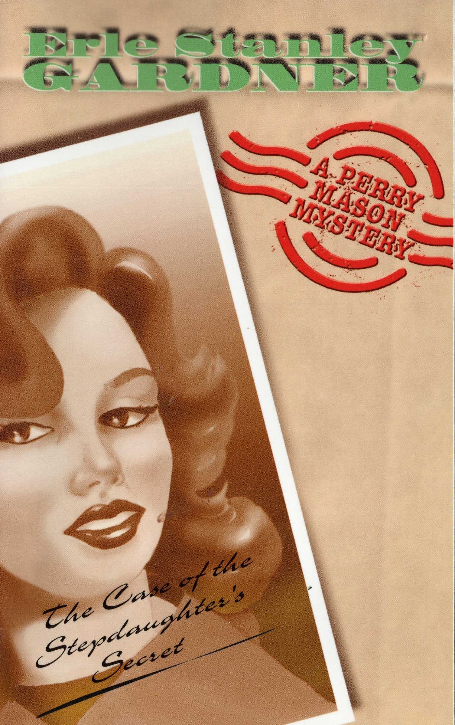 Erle Stanley Gardner  THE CASE OF THE STEPDAUGHTER'S SECRET front book cover image