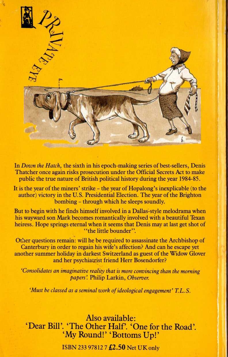 DOWN THE HATCH. Further Letters of Denis Thatcher magnified rear book cover image