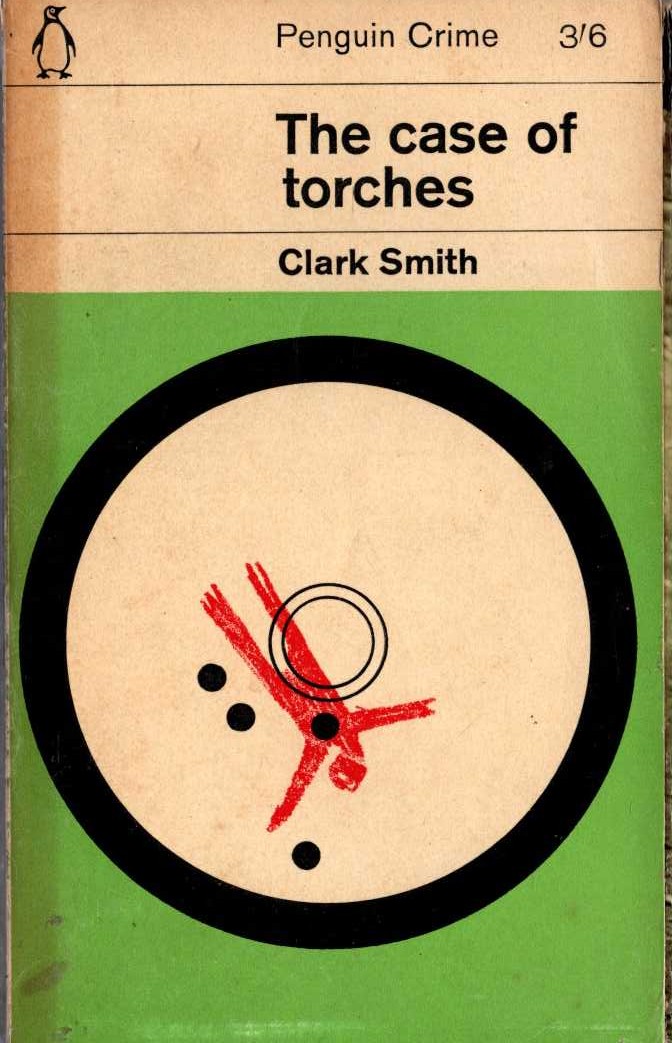 Clark Smith  THE CASE OF TORCHES front book cover image