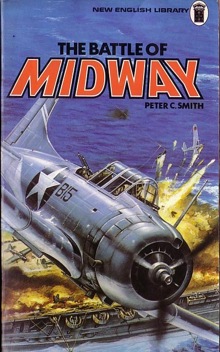 Peter C. Smith  THE BATTLE OF MIDWAY front book cover image