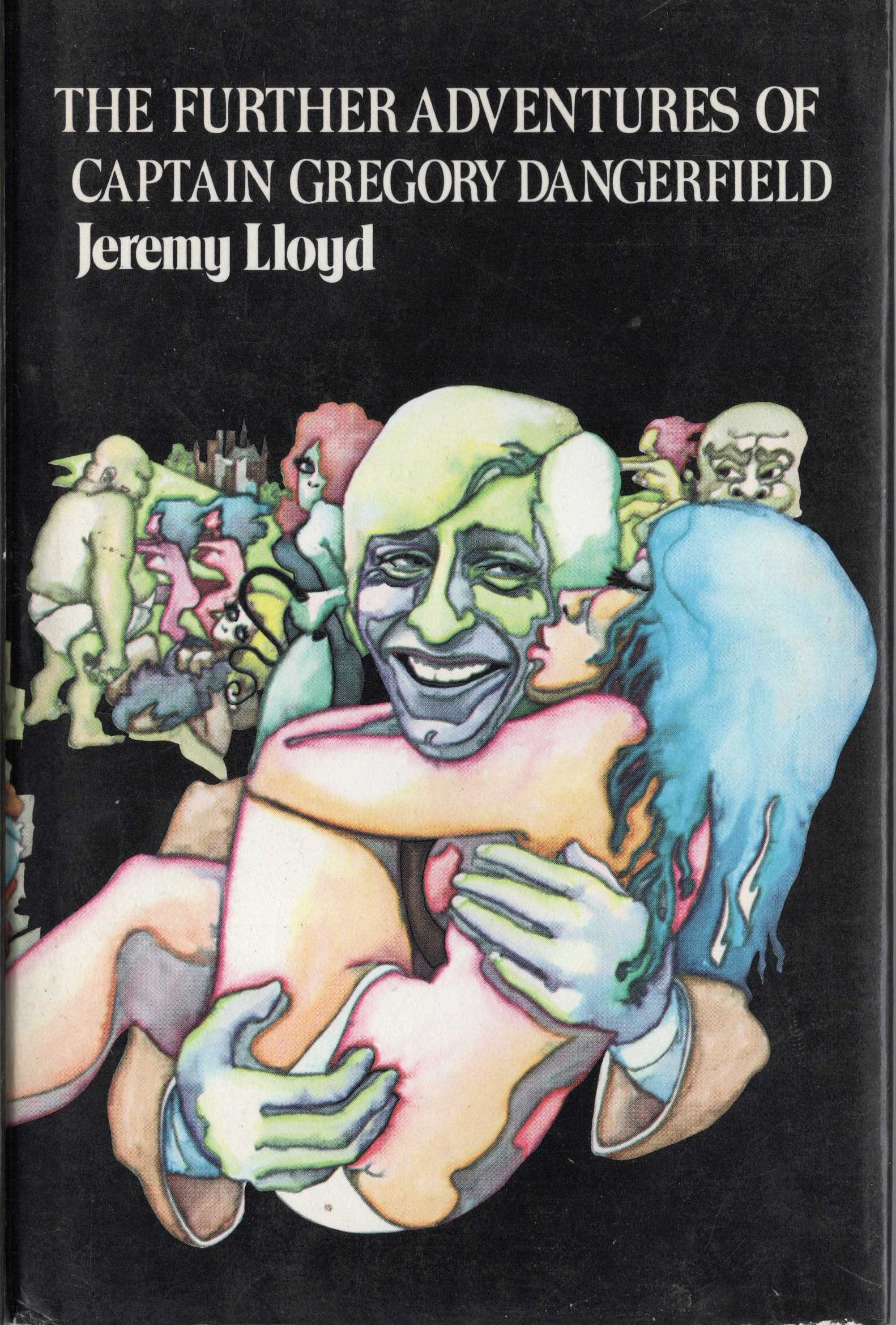 THE FURTHER ADVENTURES OF CAPTAIN GREGORY DANGERFIELD front book cover image
