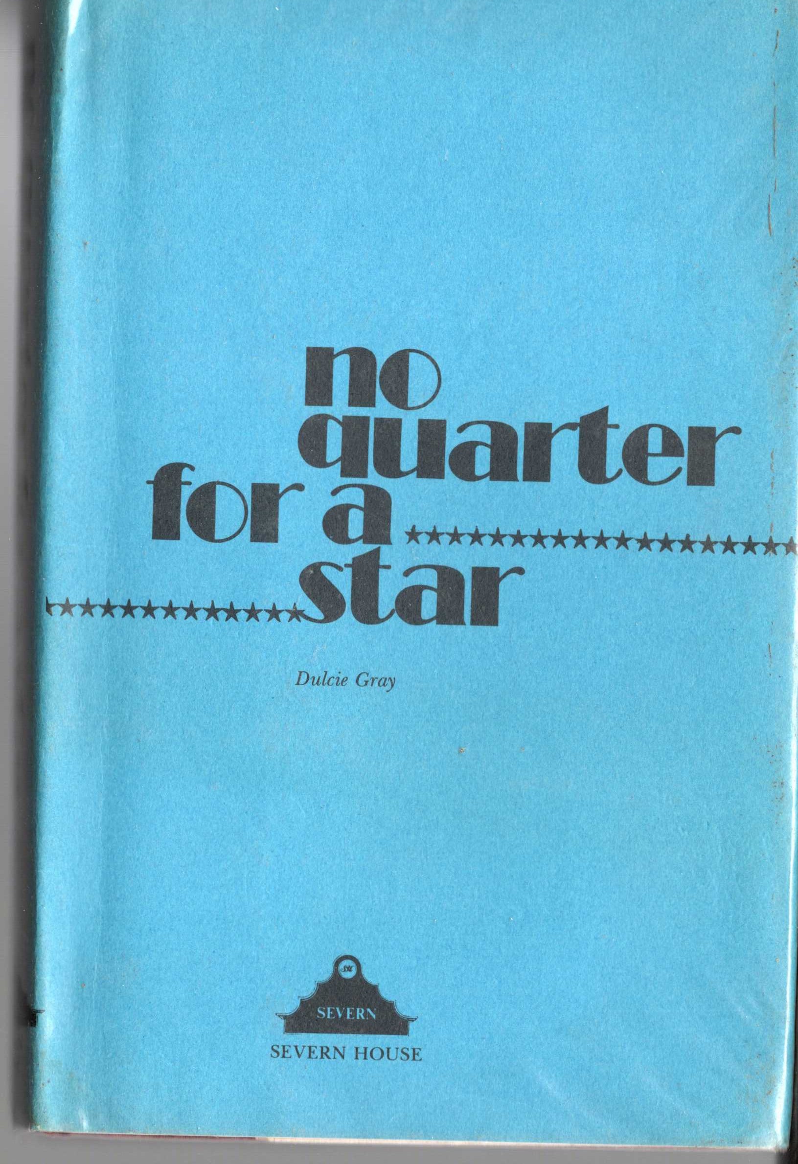NO QUARTER FOR A STAR front book cover image