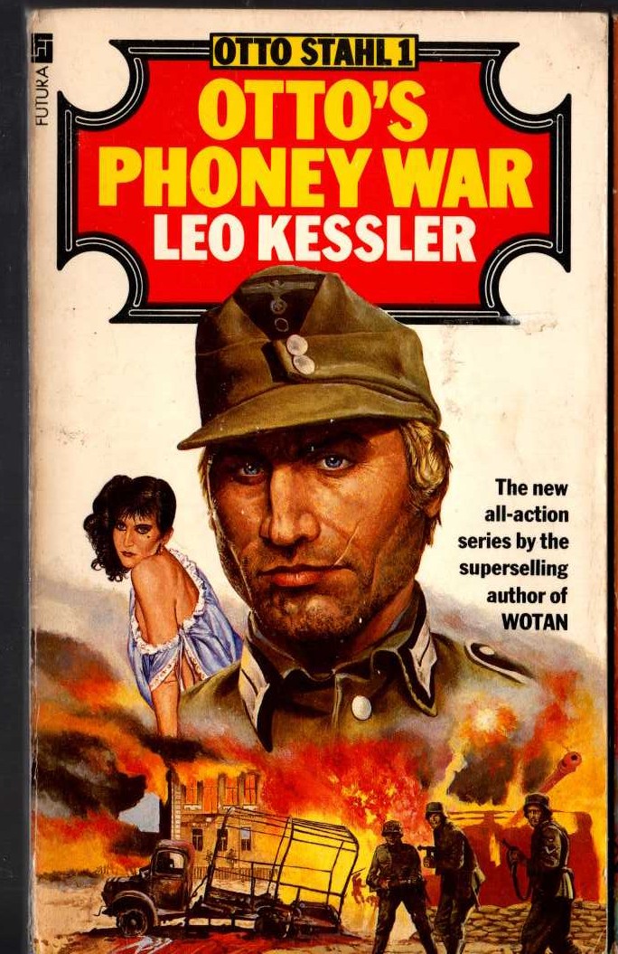 Leo Kessler  OTTO'S PHONEY WAR front book cover image