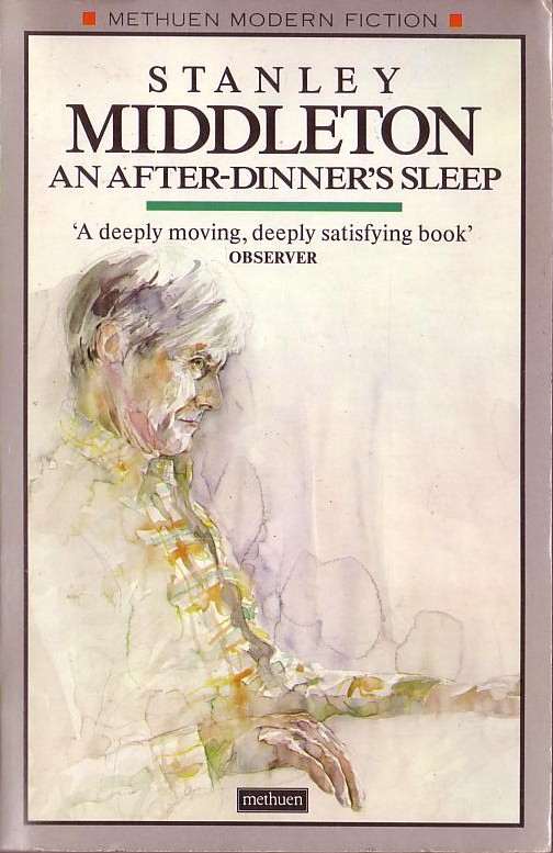 Stanley Middleton  AN AFTER-DINNER'S SLEEP front book cover image