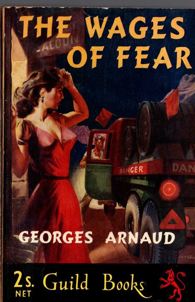 Georges Arnaud  THE WAGES OF FEAR front book cover image