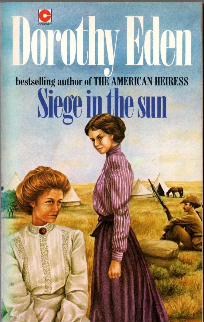 Dorothy Eden  SIEGE IN THE SUN front book cover image