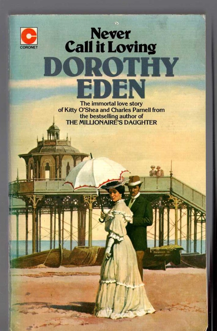 Dorothy Eden  NEVER CALL IT LOVING front book cover image