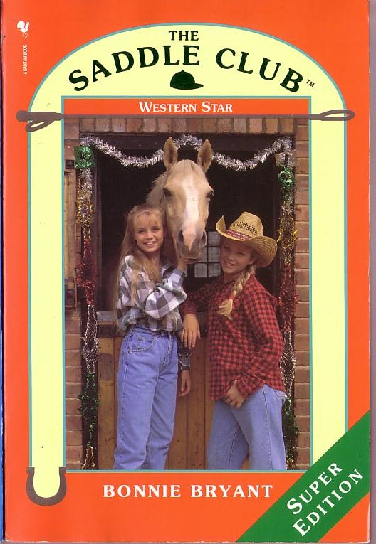 Bonnie Bryant  THE SADDLE CLUB SUPER EDITION 3: WESTERN STAR front book cover image