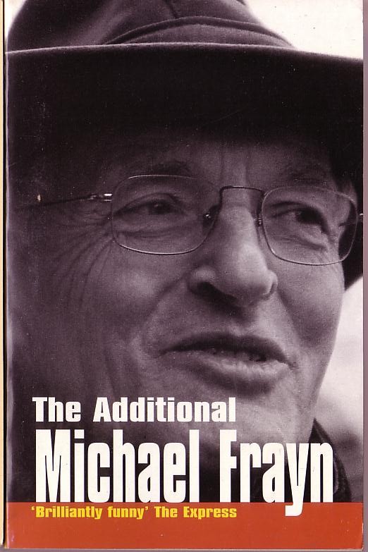 Michael Frayn  THE ADDITIONAL MICHAEL FRAYN (Humour) front book cover image