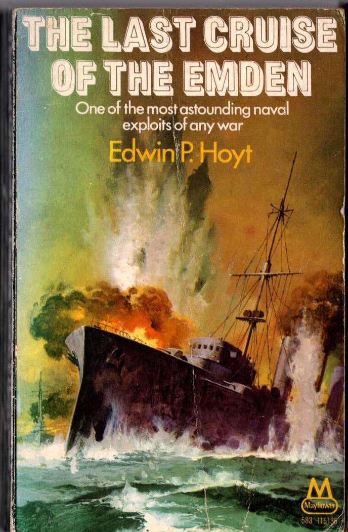 The LAST CRUISE OF THE EMDEN by Edwin P.Hoyt front book cover image