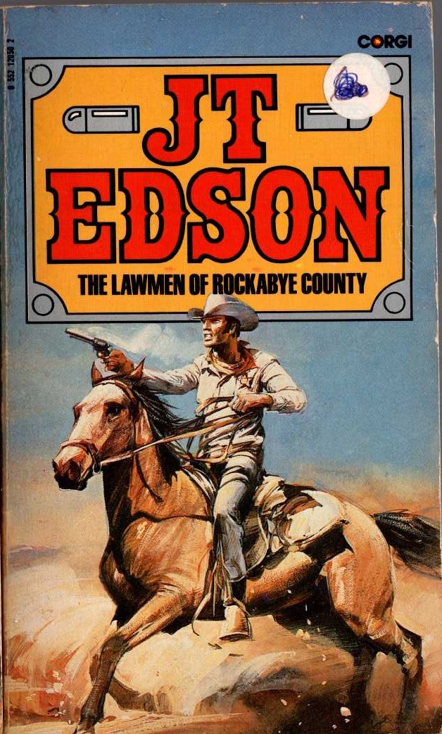 J.T. Edson  THE LAWMEN OF ROCKABYE COUNTY front book cover image