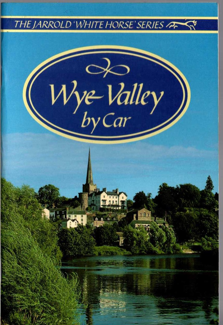 WYE VALLEY BY CAR front book cover image