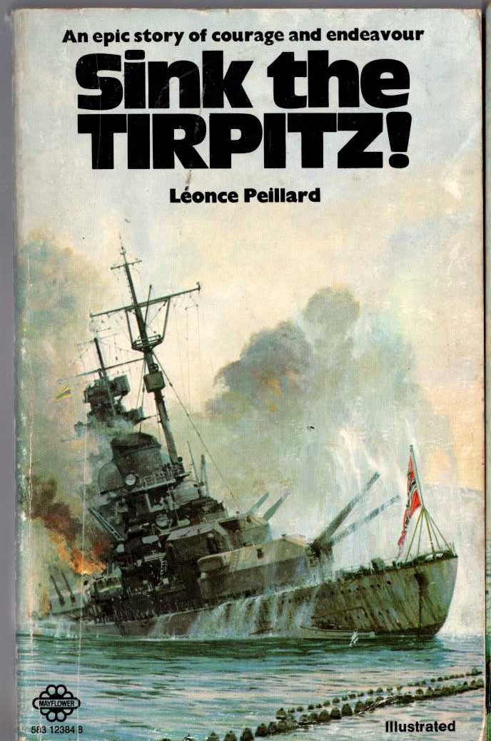 SINK THE TIRPITZ! by Leonce Peillard front book cover image