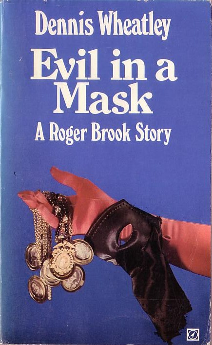 Dennis Wheatley  EVIL IN A MASK front book cover image