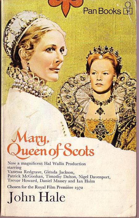 John Hale  MARY, QUEEN OF SCOTS (All-star cast) front book cover image