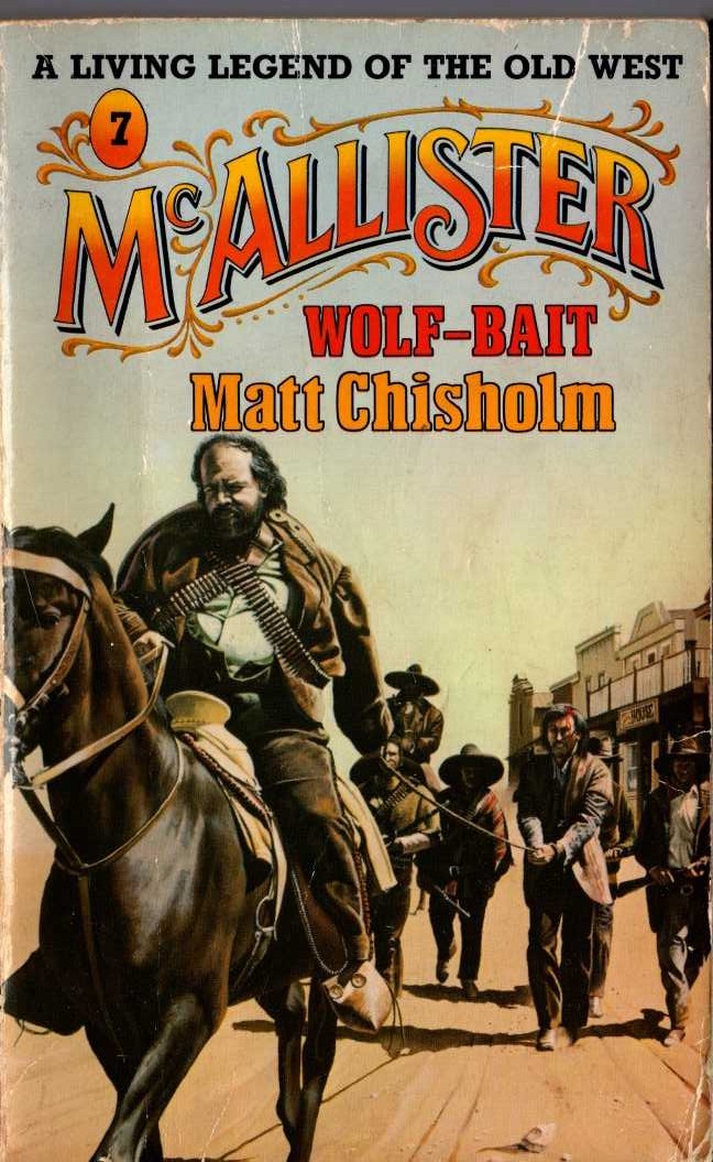 Matt Chisholm  McALLISTER - WOLF-BAIT front book cover image