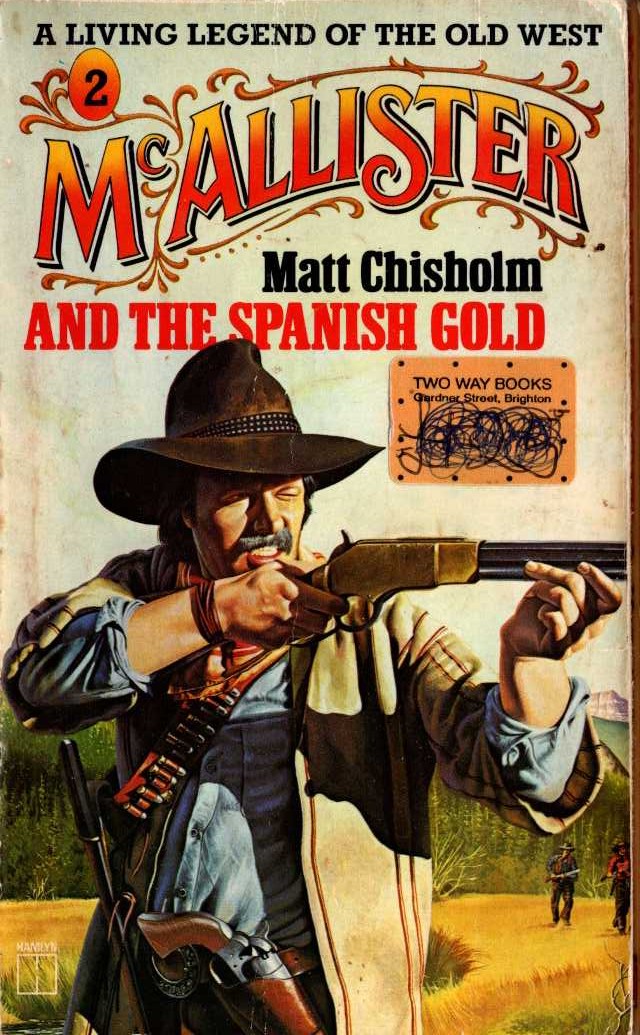 Matt Chisholm  McALLISTER AND THE SPANISH GOLD front book cover image