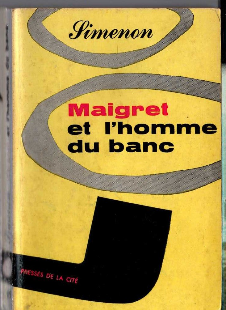 Georges Simenon  MAIGRET ET L'HOMME DU BANC front book cover image