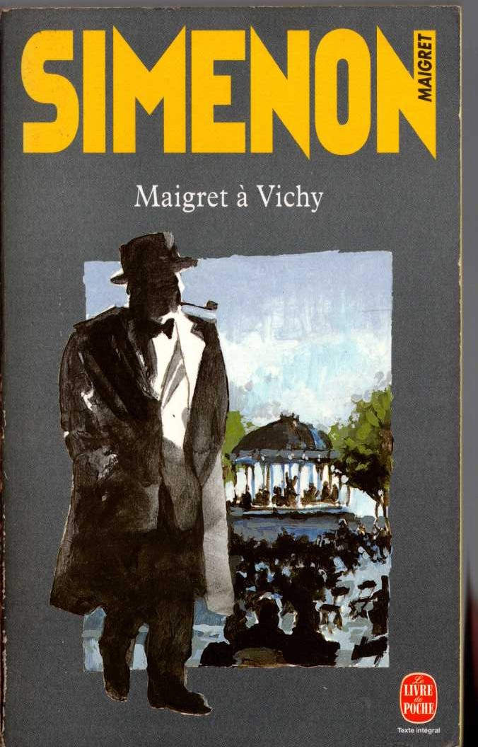 Georges Simenon  MAIGRET A VICHY front book cover image