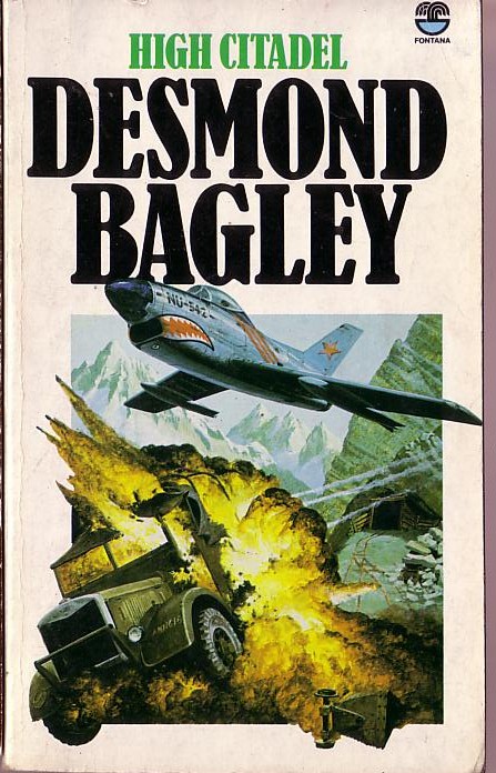 Desmond Bagley  HIGH CITADEL front book cover image