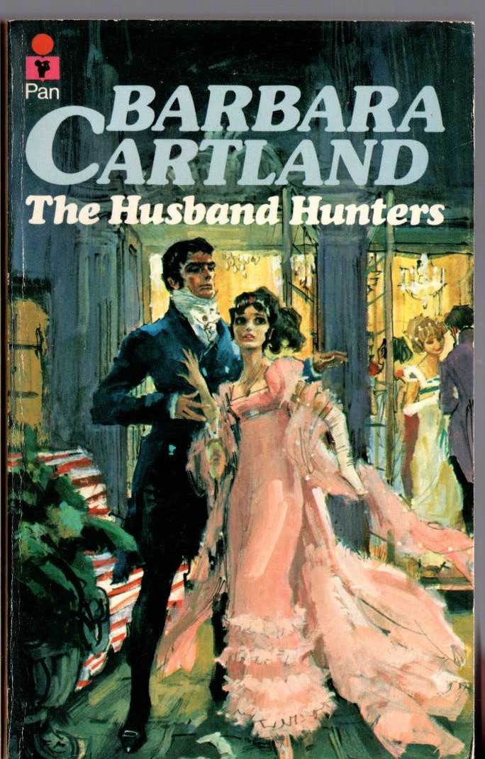 Barbara Cartland  THE HUSBAND HUNTERS front book cover image