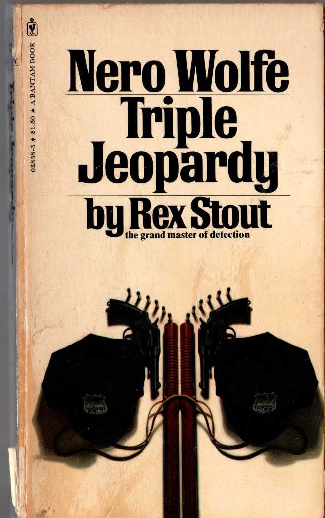 Rex Stout  TRIPLE JEOPARDY front book cover image