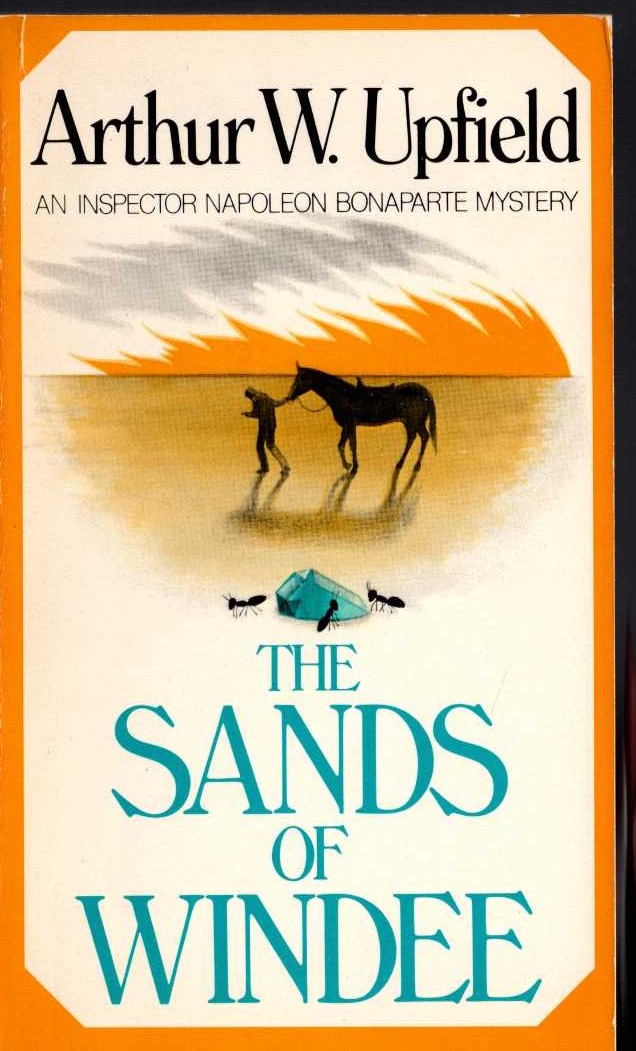 Arthur Upfield  THE SANDS OF WINDEE front book cover image