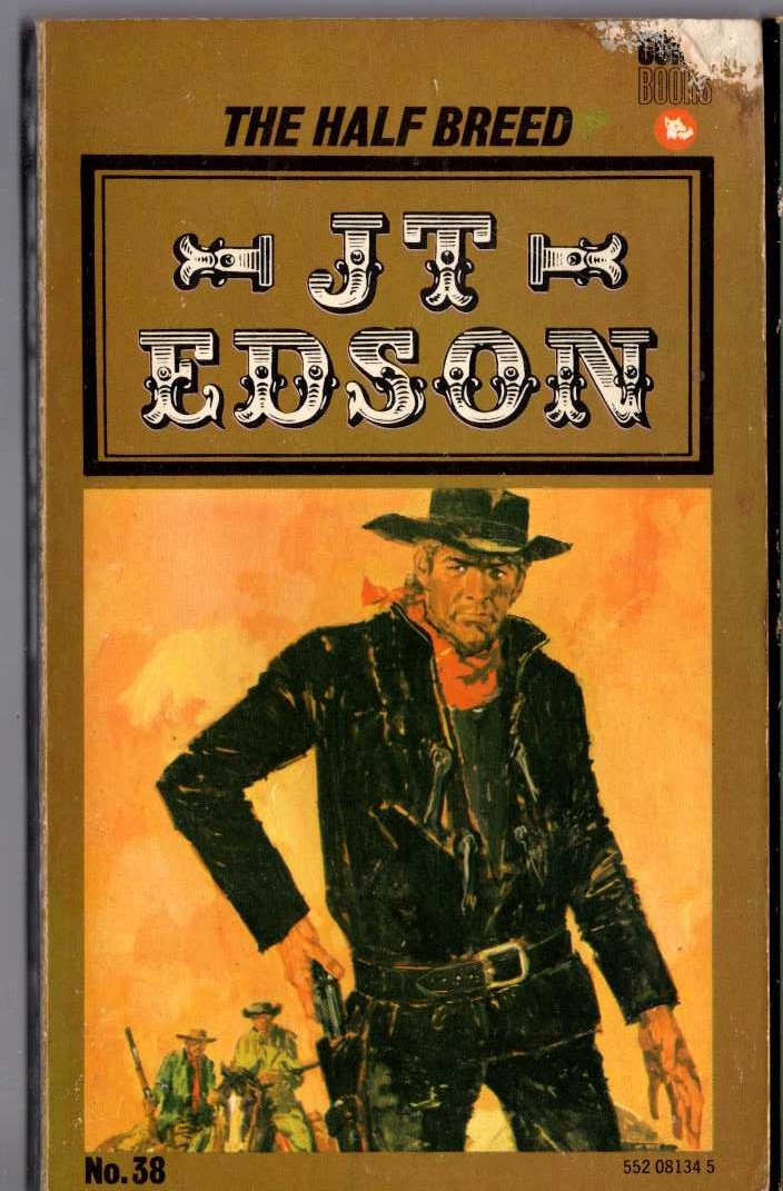 J.T. Edson  THE HALF BREED front book cover image