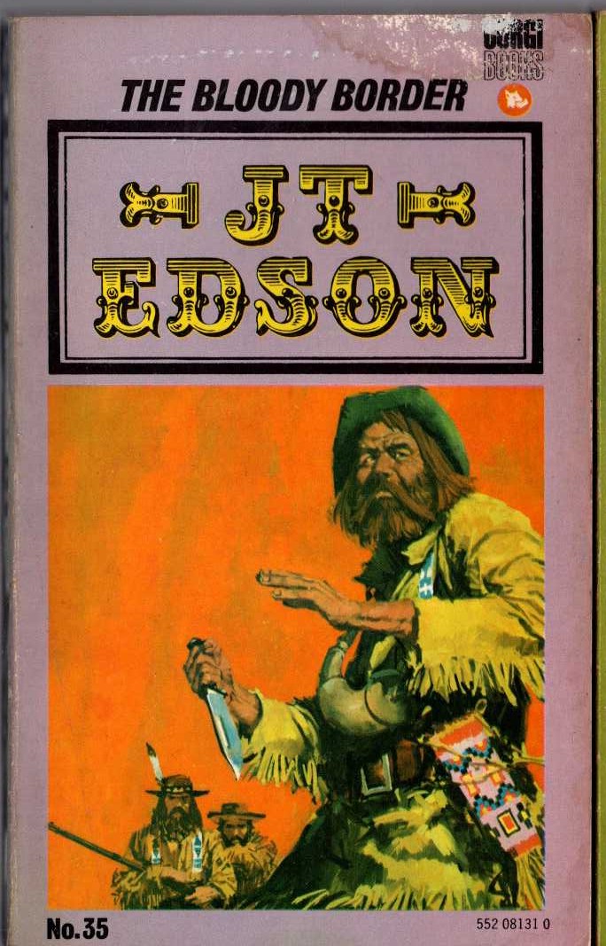 J.T. Edson  THE BLOODY BORDER front book cover image