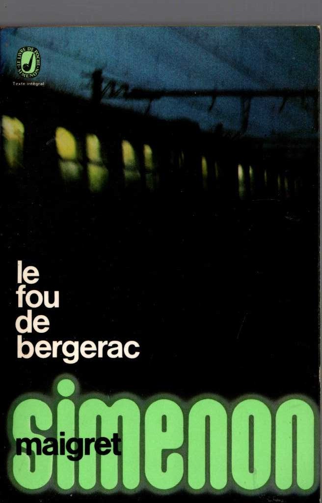 Georges Simenon  LE FOU DE BERGERAC (Maigret) front book cover image