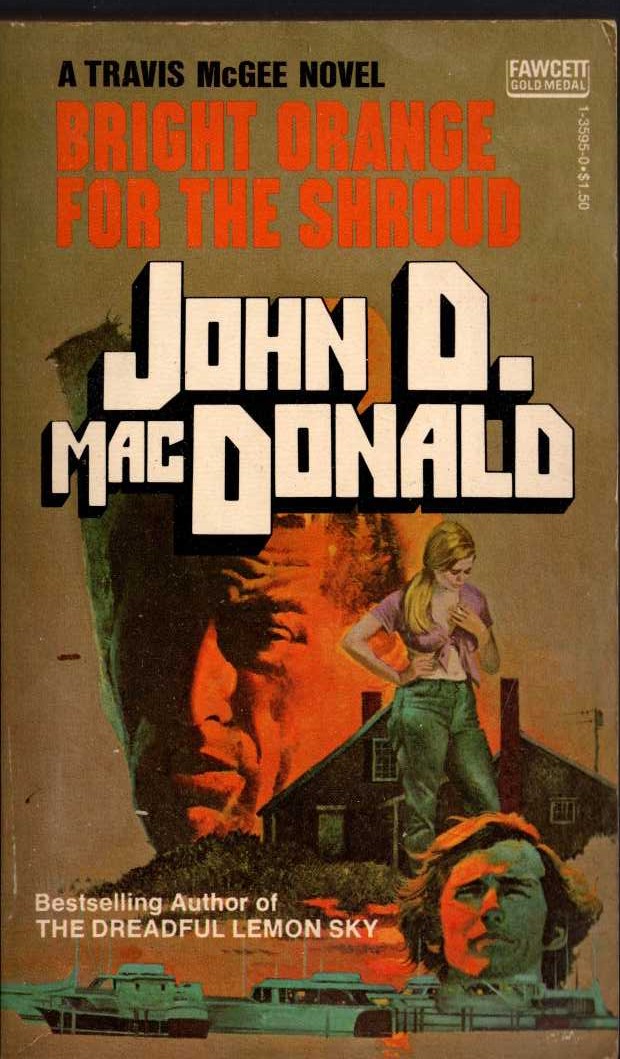John D. MacDonald  BRIGHT ORANGE FOR THE SHROUD front book cover image